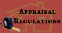 Click to learn about appraisal regulations.